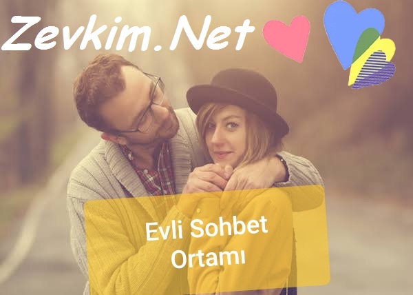 evli sohbet