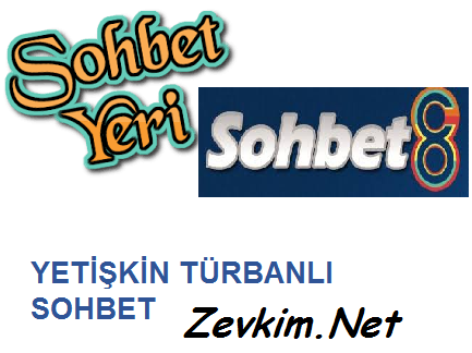 yetişkin sohbet